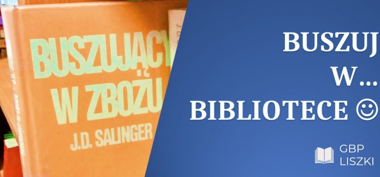 Buszuj w bibliotece :)