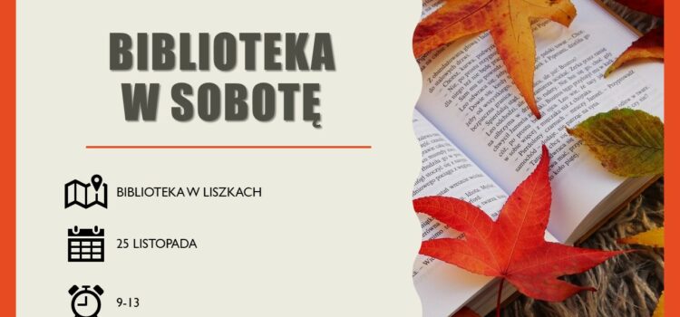 Biblioteka w sobotę