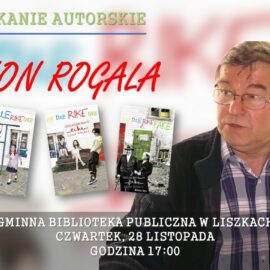 Spotkanie autorskie z Zenonem Rogalą