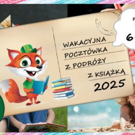 Wakacyjna pocztówka z podróży z książką 2025